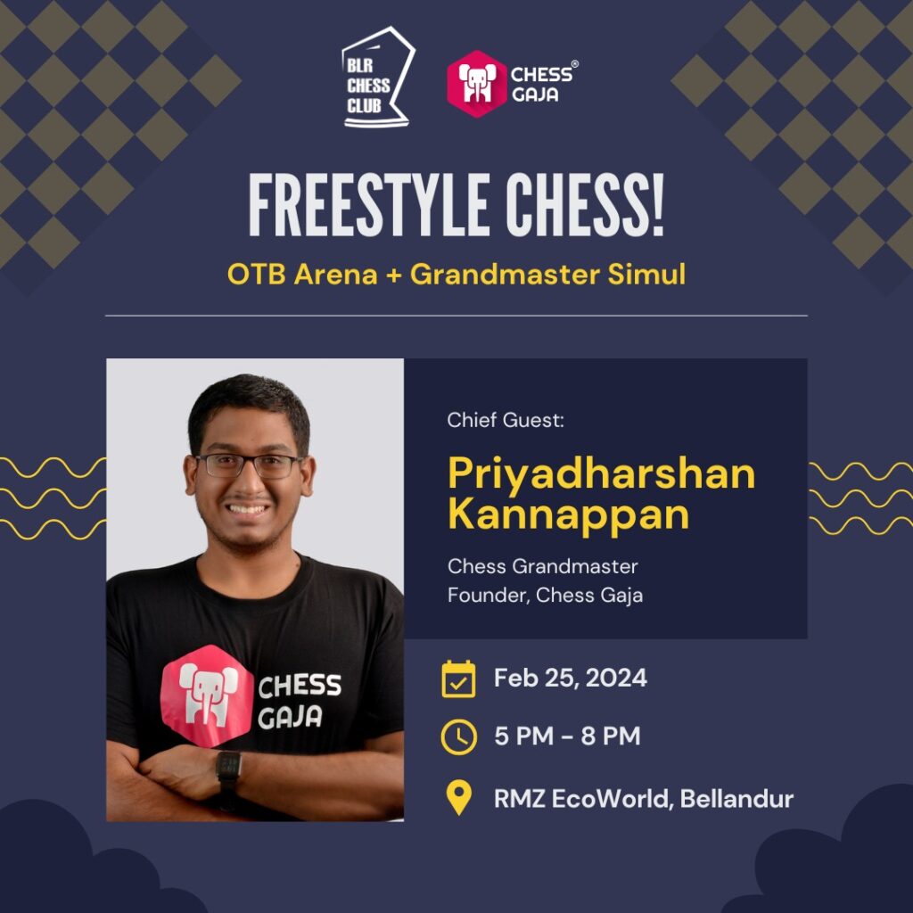 Promotional poster for a freestyle chess event featuring Grandmaster Priyadharshan Kannappan on Feb 25, 2024, 5 PM - 8 PM at RMZ EcoWorld, Bellandur. Hosted by BLR Chess Club and Chess Gaja, renowned for their top online chess classes.