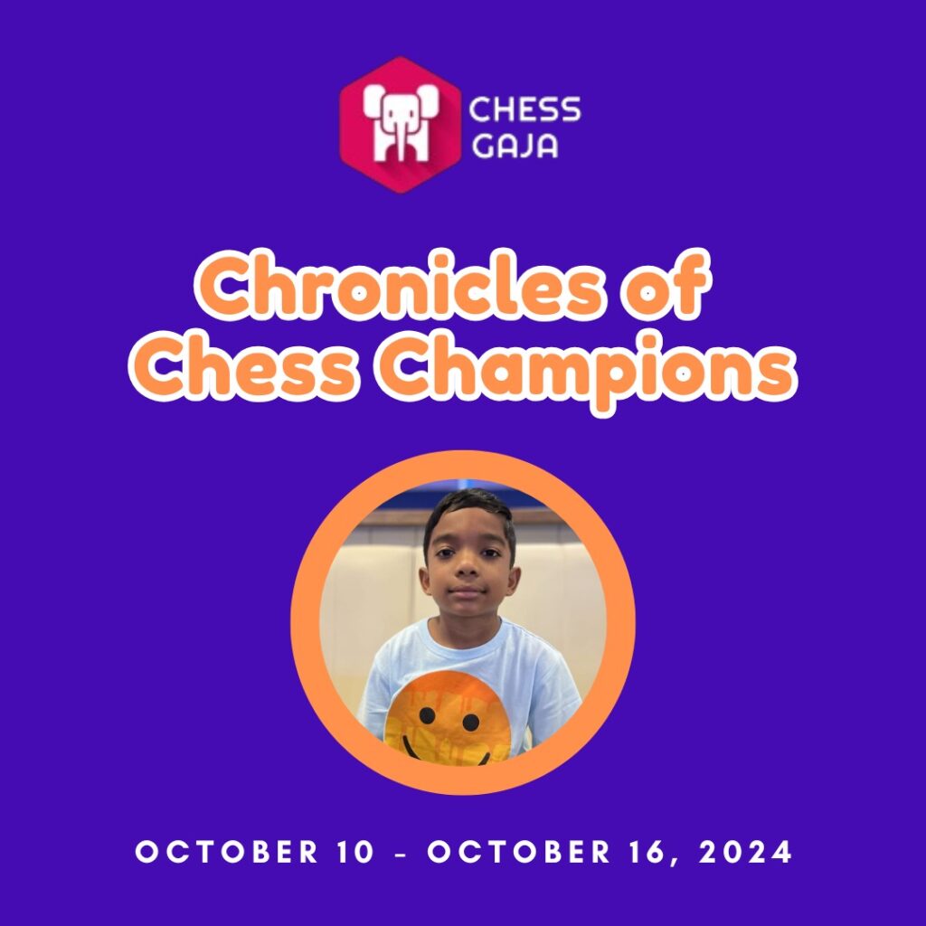 A boy wearing a T-shirt with a smiley face is framed in a circular border. Text: "Chronicles of Chess Champions, October 10 - October 16, 2024. Chess Gaja logo above.