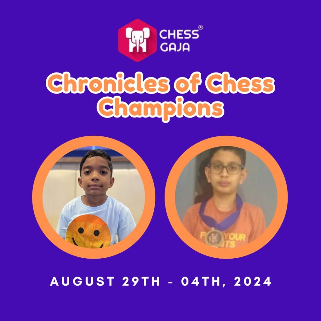 Promotional image for "Chronicles of Chess Champions" by Chess Gaja, featuring profiles of two chess players. Event dates: August 29th to September 4th, 2024.