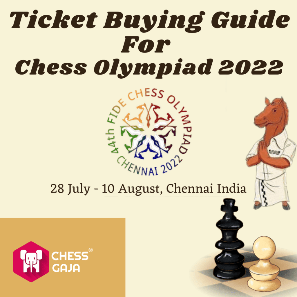 Tickets for Chess Olympiad 2022 are on Sale!