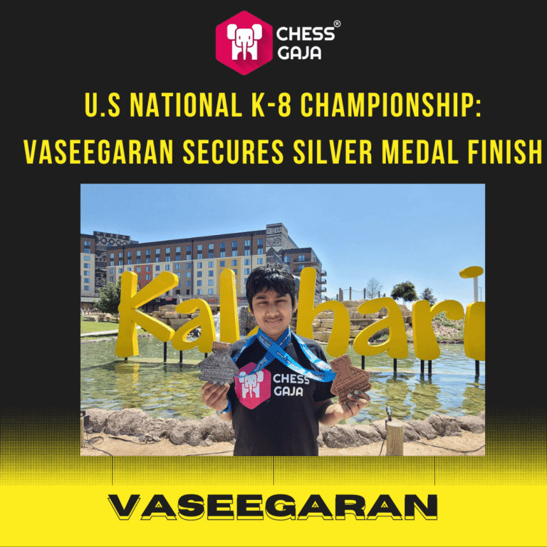 U.S National Middle School Chess Championship: Chess Gaja Students Dominate with 6 Medals and a 356 Rating Point Gain, Vaseegaran Takes Silver!