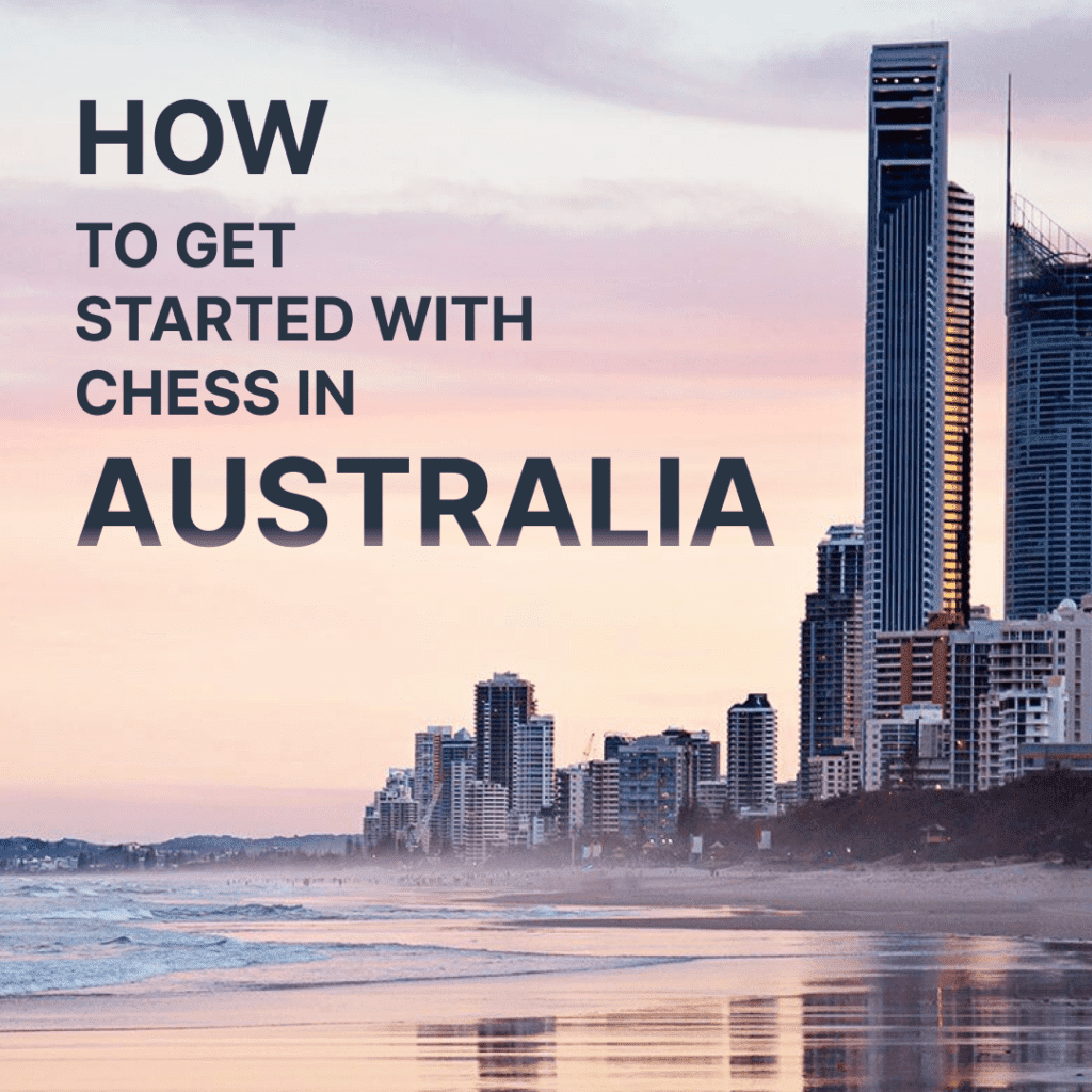 How to Get Started with Chess in Australia