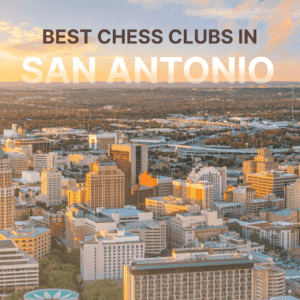 Best Chess Clubs in San Antonio