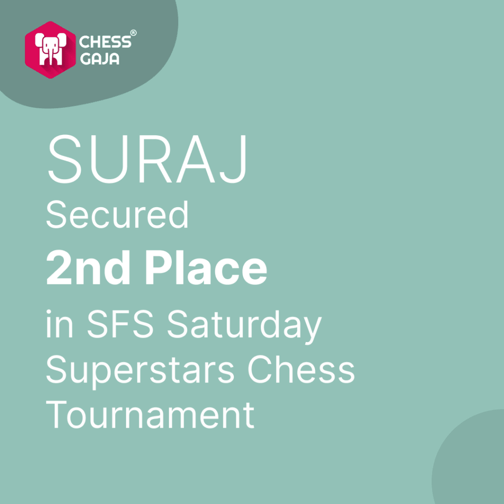 Suraj Secures 2nd Place in SFS Saturday Superstars Chess Tournament