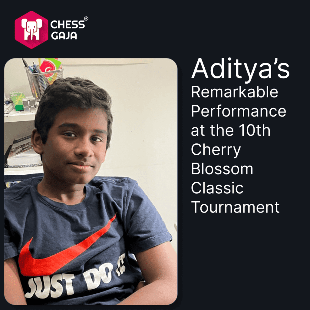 Adithya's Remarkable Performance at the 10th Cherry Blossom Classic Tournament