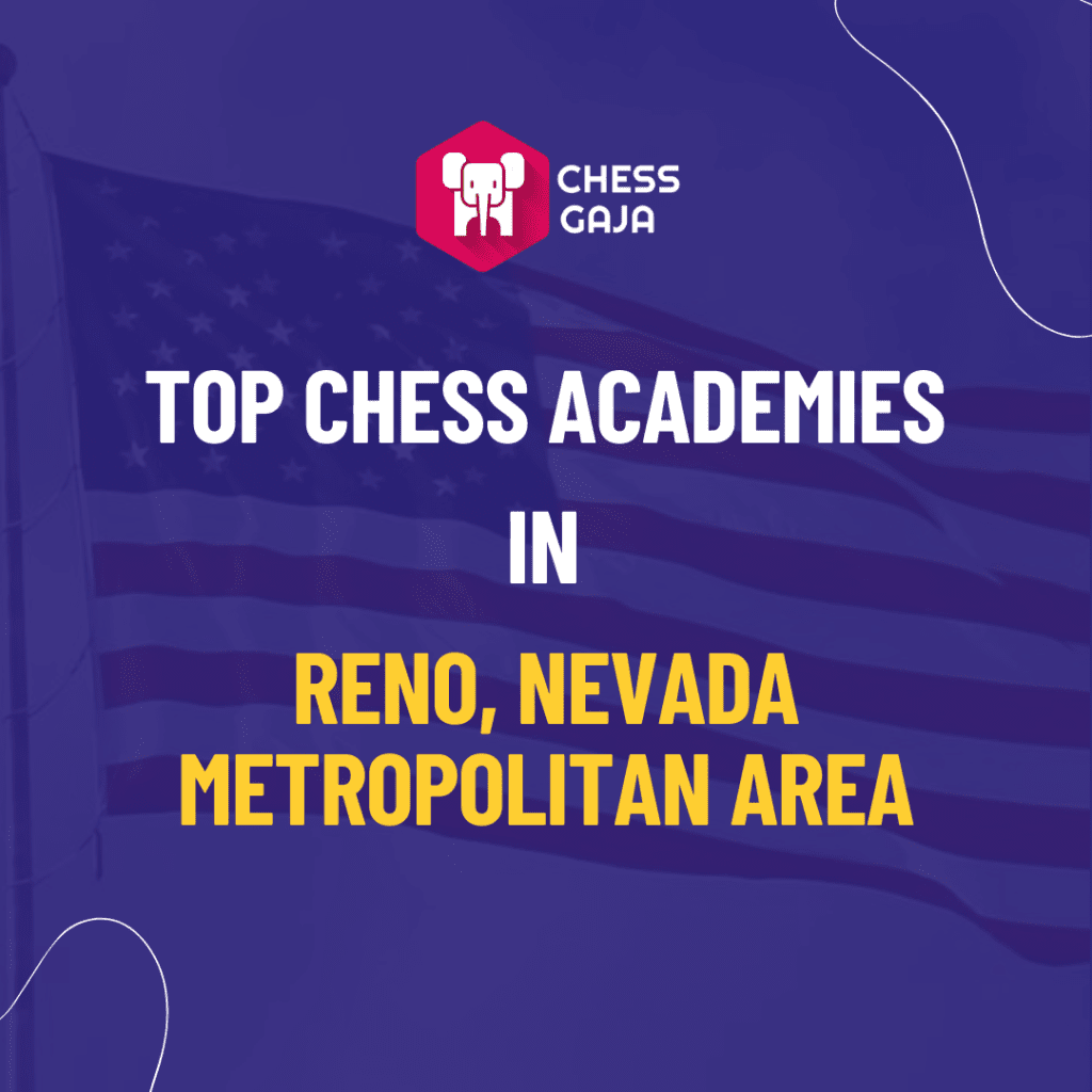 Top Chess Academeies in Reno, Nevada