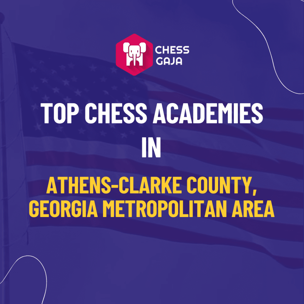 Top Chess Academies in Athens, Georgia