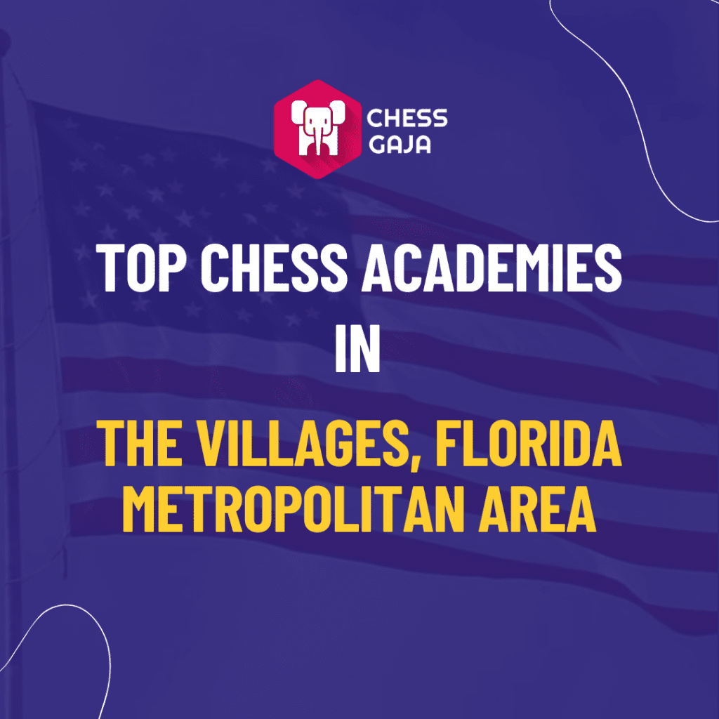 Top chess academies in The Villages, Florida