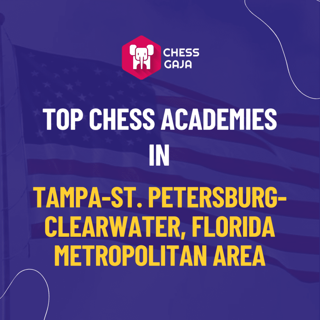 Top Chess Academies in Tampa, Florida