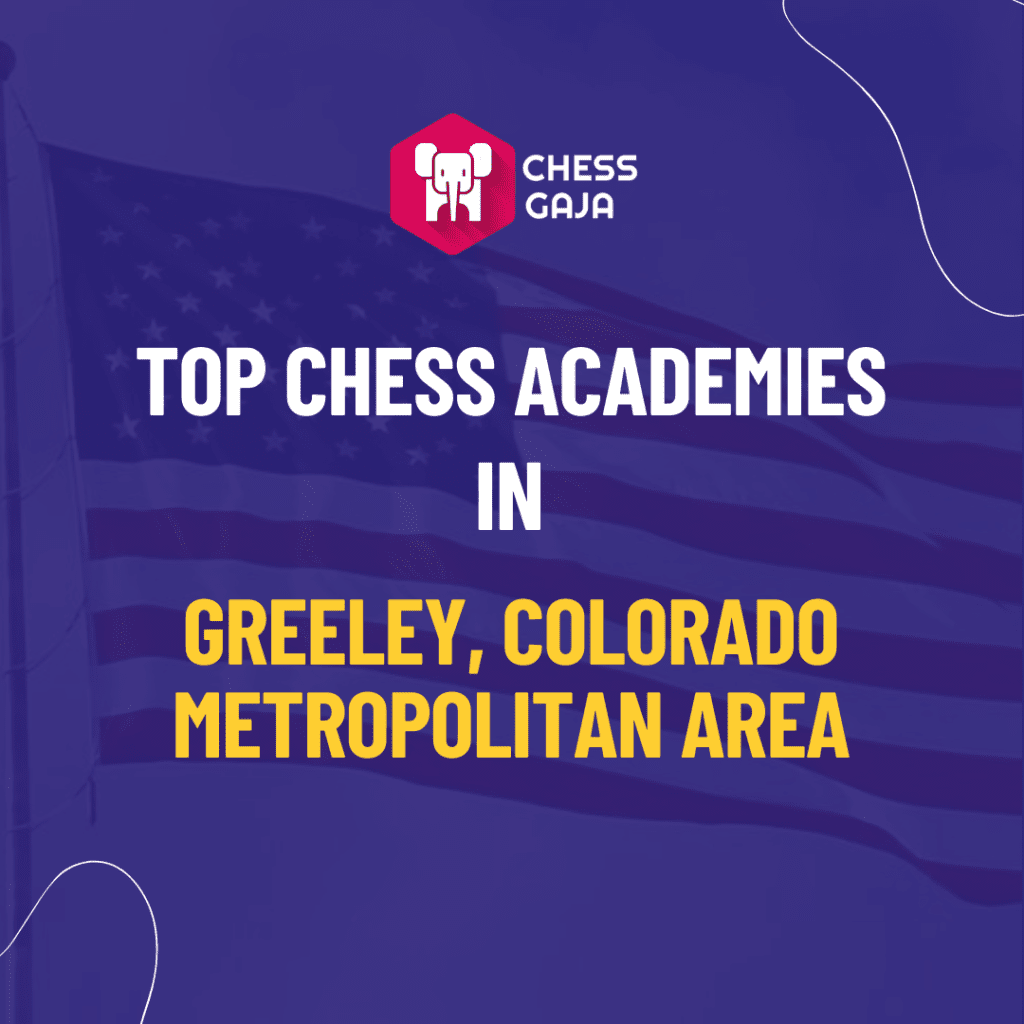 Top chess academies in Greeley, Colorado