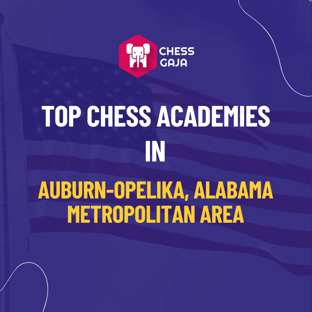 Promotional image for chess gaja, highlighting top chess academies in the auburn-opelika, alabama metropolitan area, with a purple background and logo.