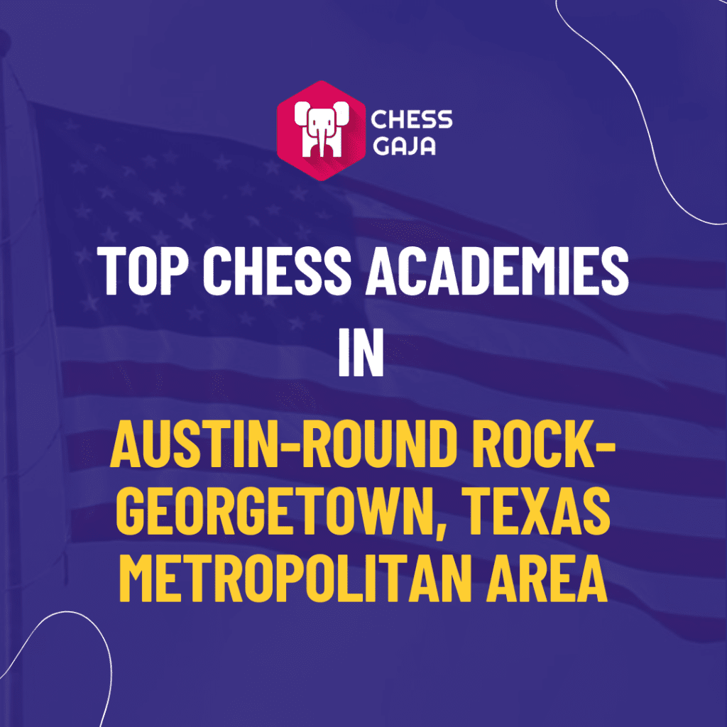 Top chess Academies in Austin-Round Rock, Texas