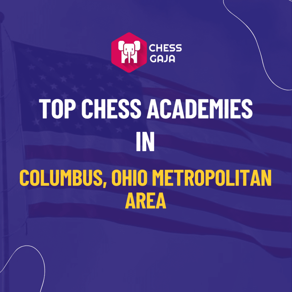 Top Chess Academy in Columbus, OH Metro Area