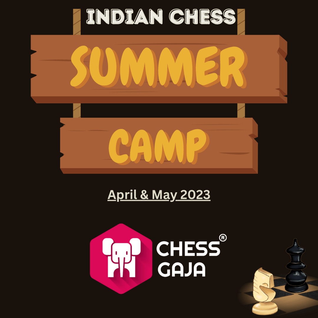 to the Summer Camp 2023 for Kids Chess Gaja