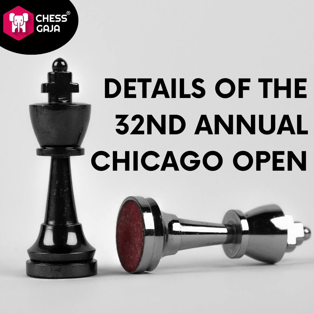 Details of the 32nd Annual Chicago Open