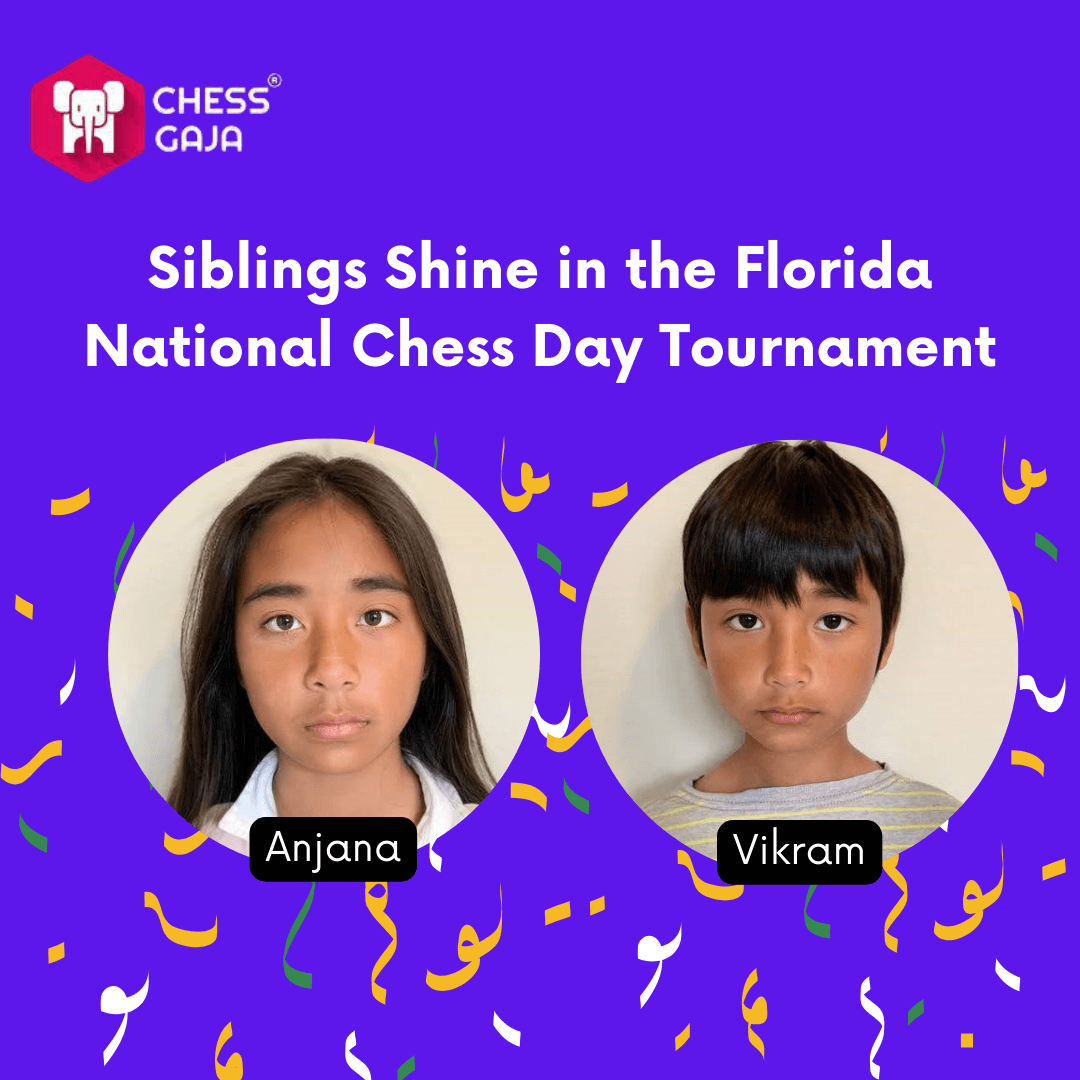 Siblings Excel at Florida National Chess Day Tournament 2023