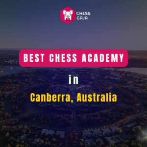 Aerial view of Canberra with text overlay: "Best Chess Academy in Canberra, Australia" and logo for Chess Gaja.