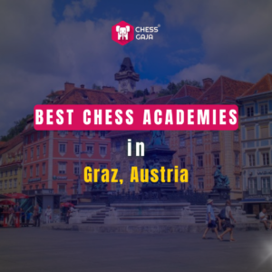 Text overlay on an image of Graz town square reads: "Best Chess Academies in Graz, Austria" with a background of historic buildings and a fountain.