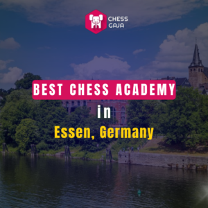 Text reads: "Best Chess Academy in Essen, Germany" with a scenic background of a river and buildings.