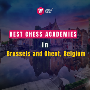 Best Chess Academies in Brussels and Ghent, Belgium" text over a serene canal scene.