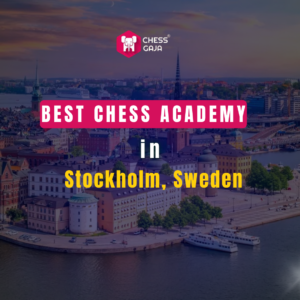 Aerial view of Stockholm with text overlay: "Best Chess Academy in Stockholm, Sweden," and a Chess Gaja logo.