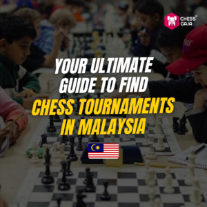 Participants playing chess at a tournament with the text: "Your Ultimate Guide to Find Chess Tournaments in Malaysia" overlaid.