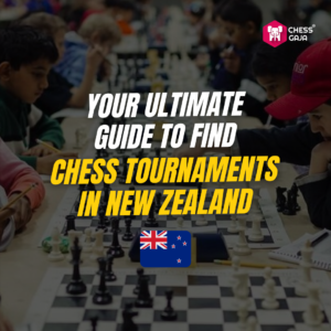 Children playing chess at a large tournament. Text overlay: "Your Ultimate Guide to Find Chess Tournaments in New Zealand." Chess Gaja logo and New Zealand flag are visible.