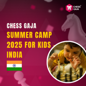 Promotional poster for Chess Gaja Summer Camp 2025 for kids in India. Features a child playing chess and an Indian flag.