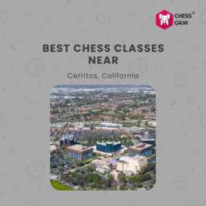 Aerial view of Cerritos, California, with buildings and greenery. Text at the top reads "BEST CHESS CLASSES NEAR Cerritos, California.