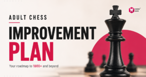 A large black king chess piece stands in focus; text reads “Adult Chess Improvement Plan. Your roadmap to 1800+ and beyond.” Chess Guru logo appears in the upper right corner.