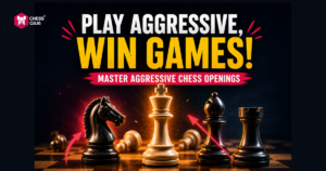 A chessboard with highlighted knight, queen, and rook pieces, and bold text reading “Play Aggressive, Win Games! Master Aggressive Chess Openings.”.